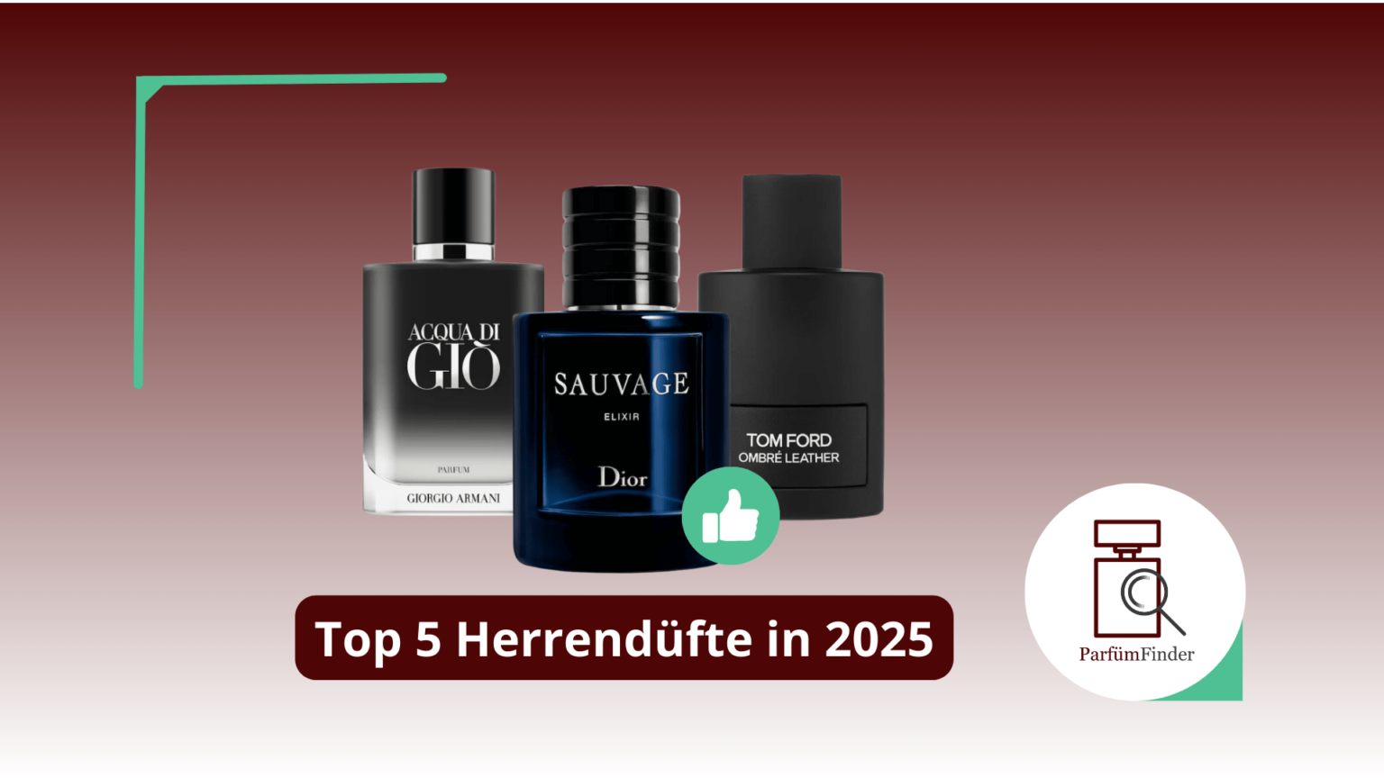 Beste Herrendüfte 2025 Die Top 5 Herrendüfte im Überblick