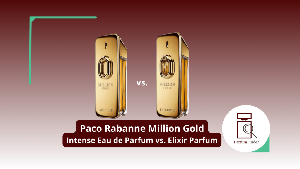 Paco Rabanne Million Gold Intense Eau de Parfum vs. Elixir Parfum