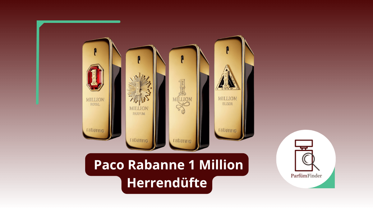 Du betrachtest gerade Paco Rabanne 1 Million Parfum: welche Paco Rabanne 1 Million Herrendüfte gibt es und worin unterscheiden sie sich? | Parfüm Finder