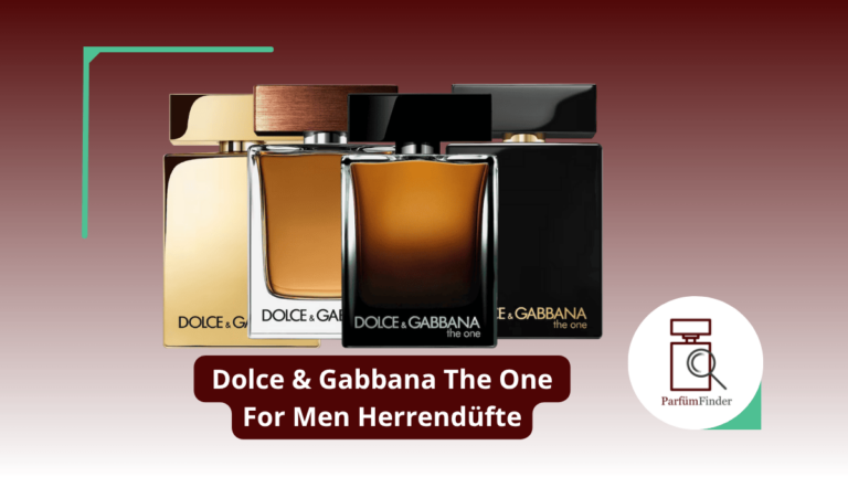 Mehr über den Artikel erfahren Dolce Gabbana The One For Men Parfum: welche The One For Men Herrendüfte gibt es und worin unterscheiden sie sich? | Parfüm Finder