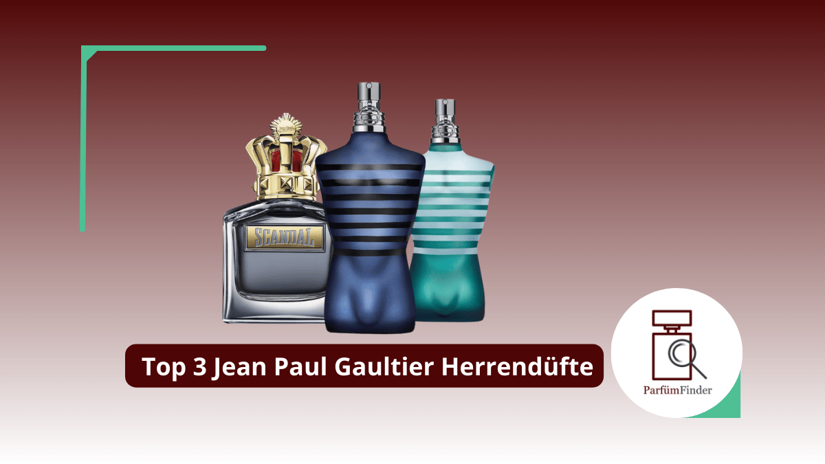 Du betrachtest gerade Beste Jean Paul Gaultier Herrendüfte: Die Top 3 Jean Paul Gaultier Herrendüfte im Überblick | Parfüm Finder