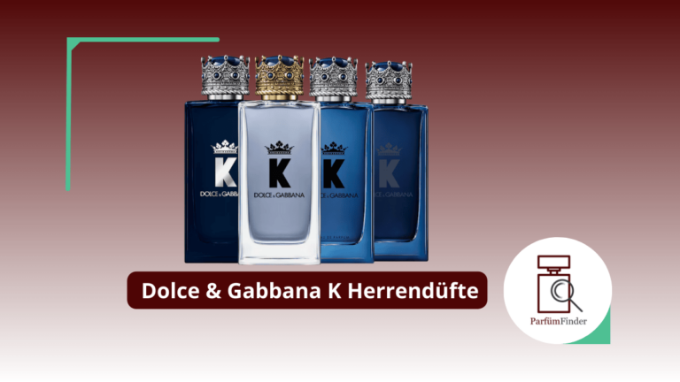 Mehr über den Artikel erfahren Dolce & Gabbana K Parfum: welche Dolce & Gabbana K Herrendüfte gibt es und worin unterscheiden sie sich? | Parfüm Finder