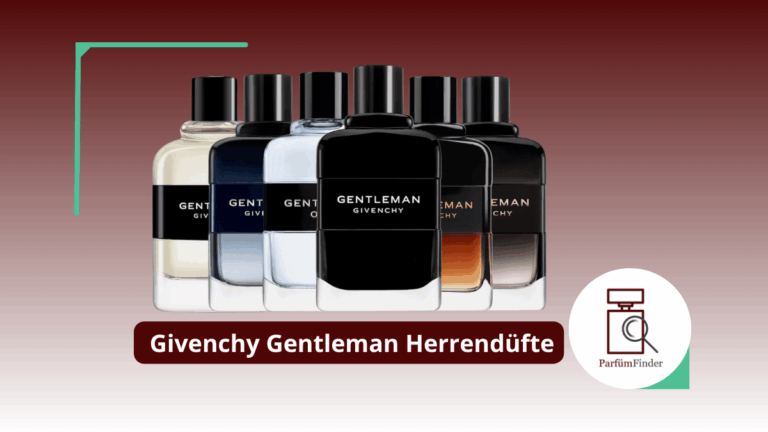 Mehr über den Artikel erfahren Givenchy Gentleman Parfum: welche Givenchy Gentleman Herrendüfte gibt es und worin unterscheiden sie sich? | Parfüm Finder