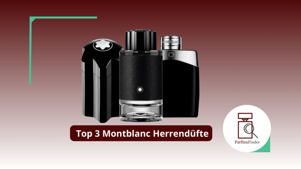 Blog Artikel Header Beste Montblanc Herrendüfte: die Top 3 Montblanc Herrendüfte