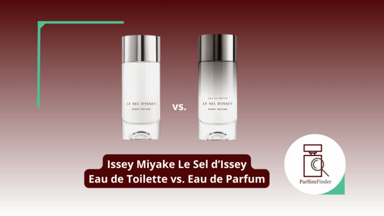 Mehr über den Artikel erfahren Issey Miyake Le Sel d’Issey Parfum: Eau de Toilette vs. Eau de Parfum – das sind die Unterschiede | Parfüm Finder