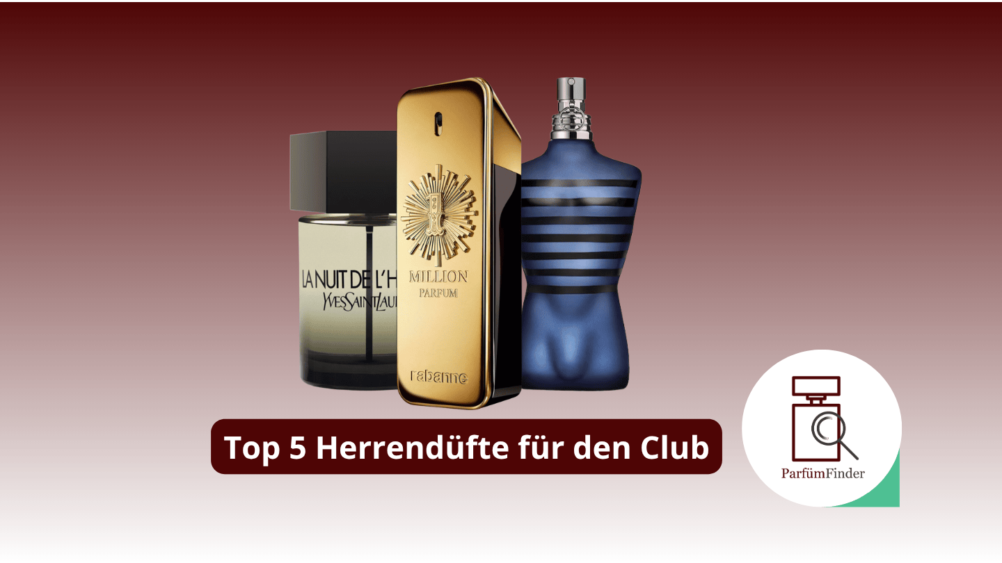 Du betrachtest gerade Club Parfum Herren: unsere Top 5 Herren Clubdüfte für viele Komplimente | Parfüm Finder