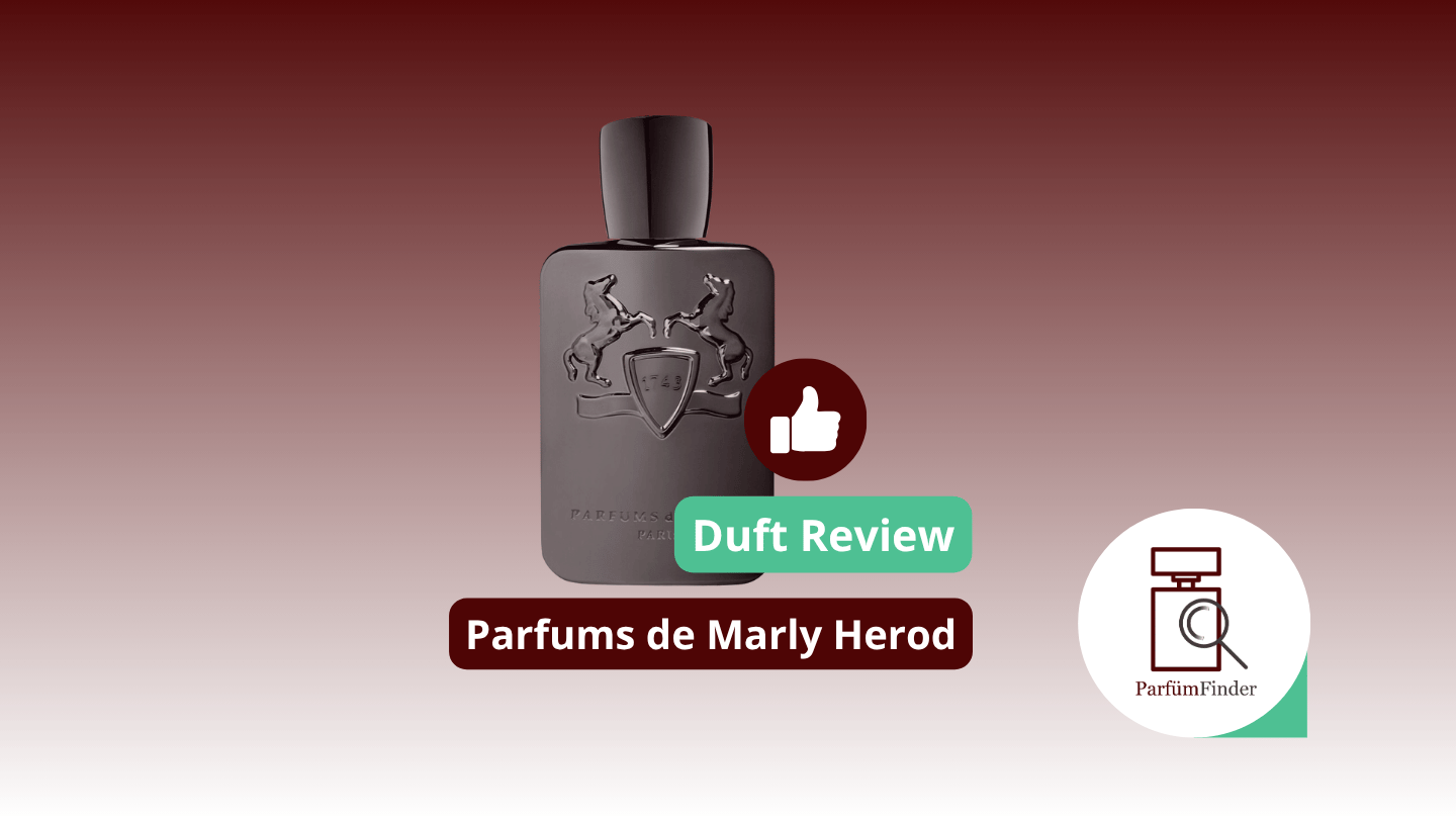Du betrachtest gerade Parfums de Marly Herod Eau de Parfum Duft Review – ein toller süß-rauchiger Duft!