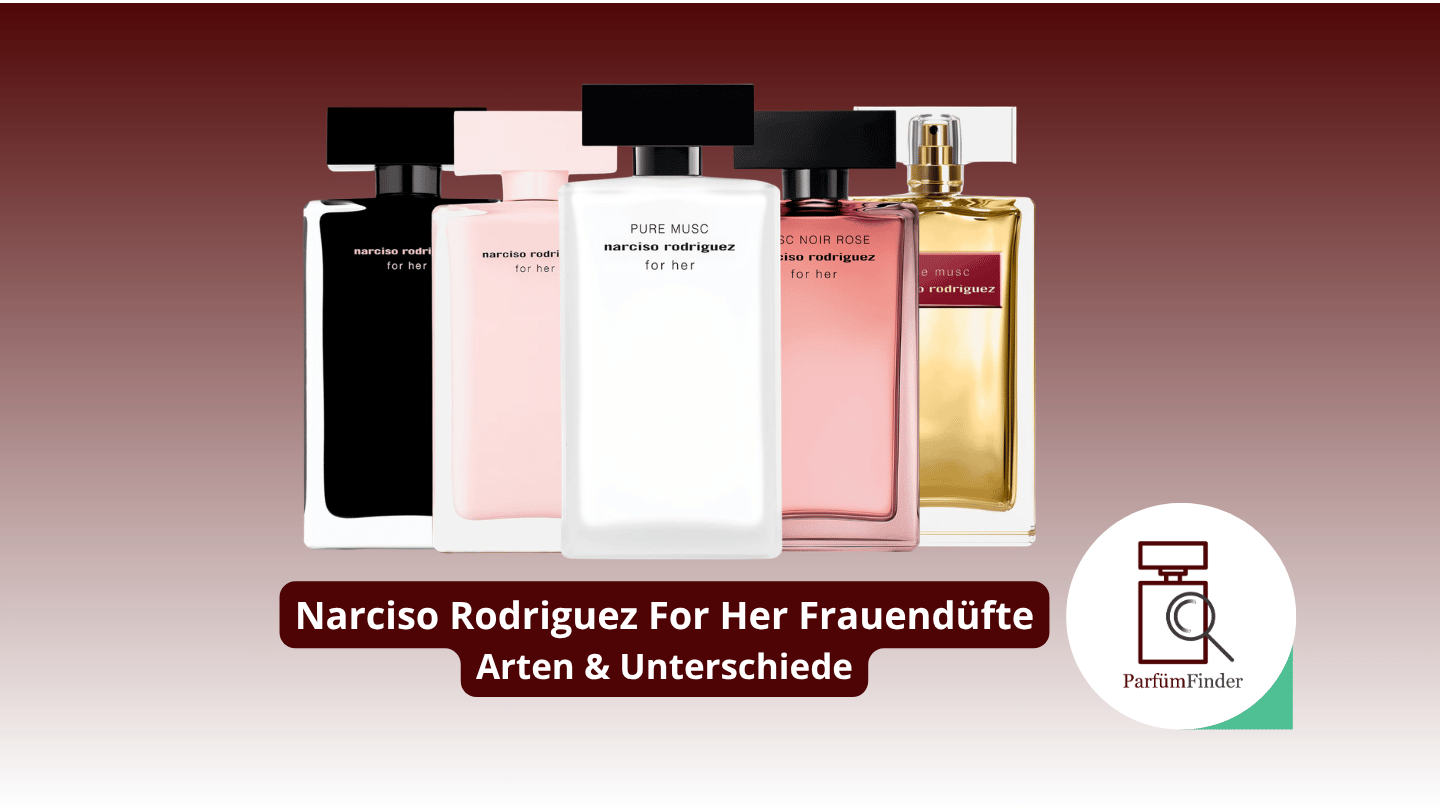 Du betrachtest gerade Narciso Rodriguez For Her Parfum Versionen im großen Vergleich: Welche Varianten gibt es und worin unterscheiden sie sich? | Parfüm Finder