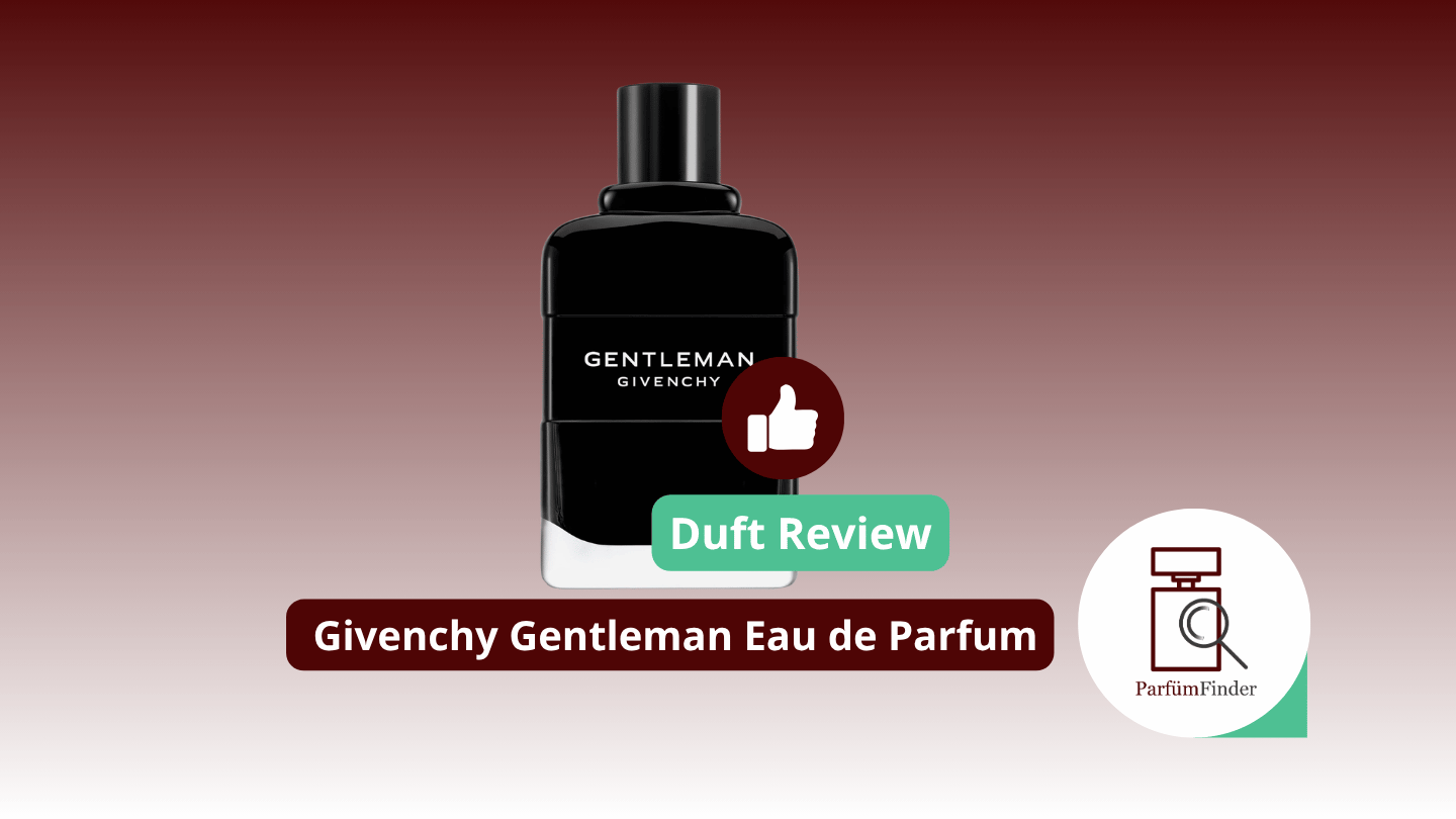 Du betrachtest gerade Givenchy Gentleman Eau de Parfum Duft Review – ein Allrounder Herrenduft mit einer Besonderheit