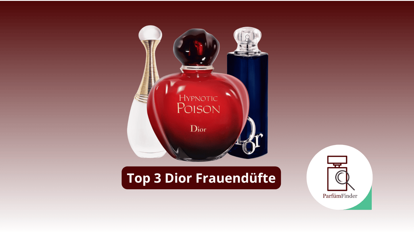 Du betrachtest gerade Beste Dior Damendüfte: Die Top 3 Dior Damendüfte im Überblick | Parfüm Finder
